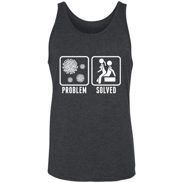 Quarantine Problem Solved Sex Tank Top