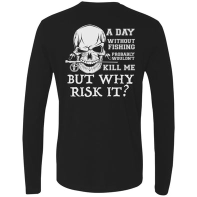 Why Risk It Premium Long Sleeve