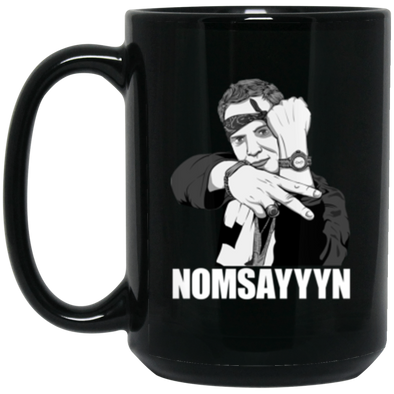 Nomsayyyn Black Mug 15oz (2-sided)