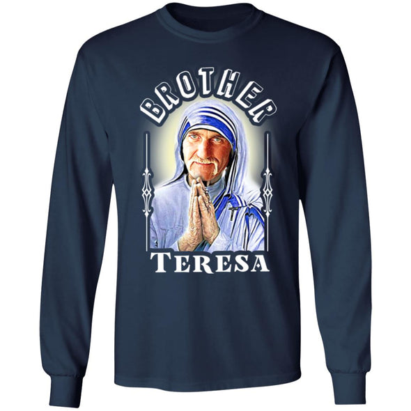 Brother Teresa Long Sleeve