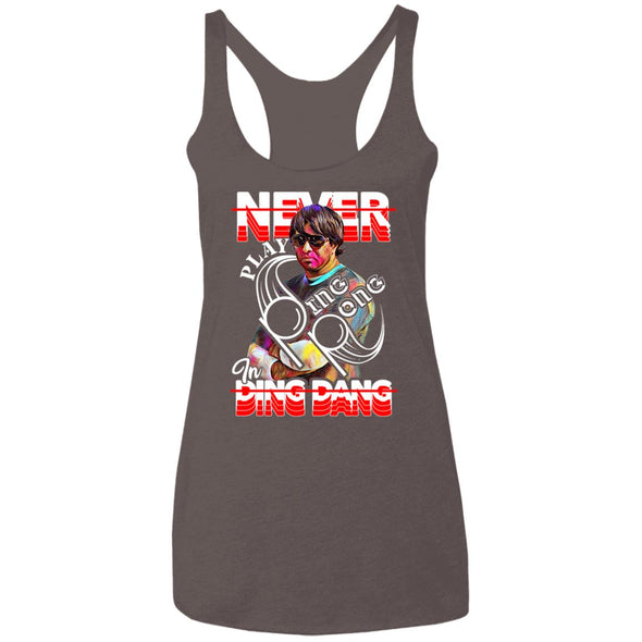 Ping Pong in Ding Dang Ladies Racerback Tank