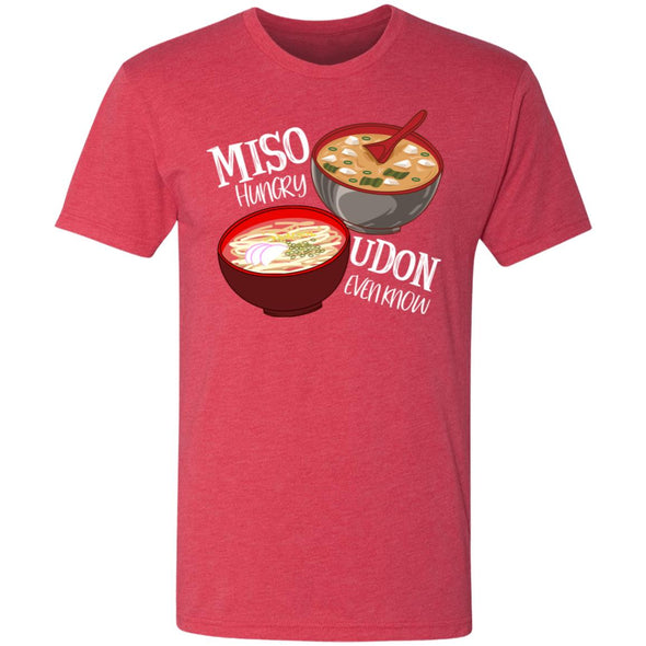 Miso Hungry Premium Triblend Tee