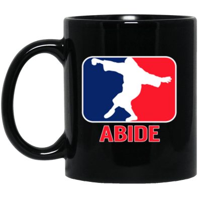 Major League Abide Black Mug 11oz (2-sided)