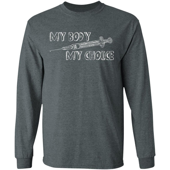 My Body My Choice Heavy Long Sleeve