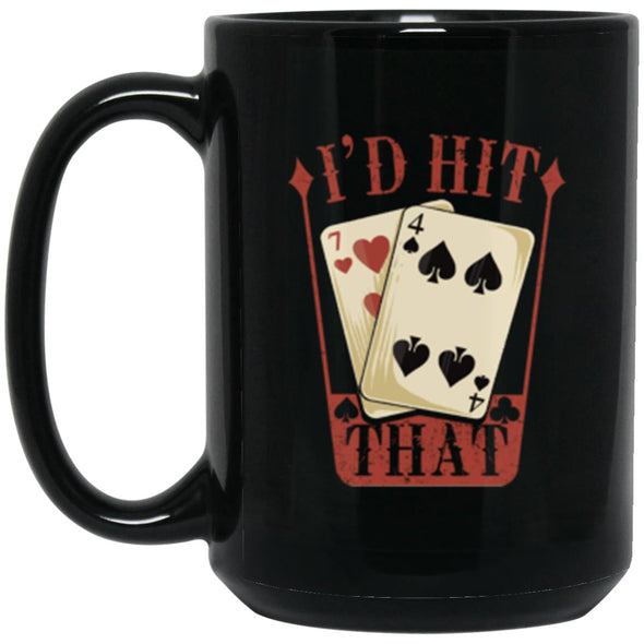 I'd Hit That Black Mug 15oz (2-sided)