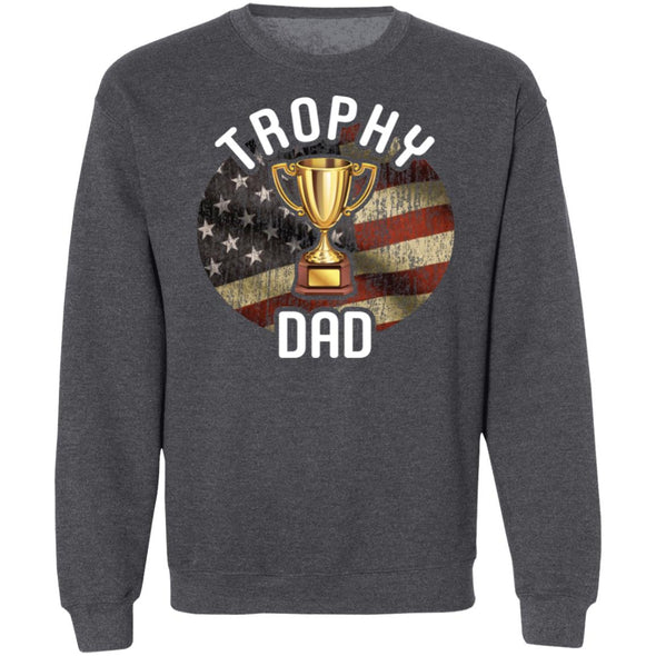 Trophy Dad Crewneck Sweatshirt