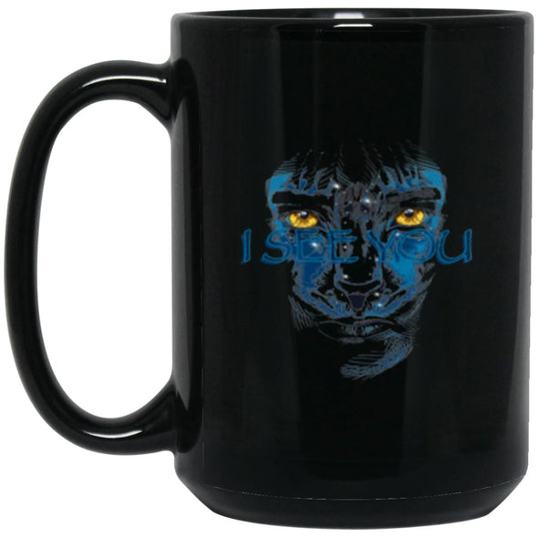 I See You Black Mug 15oz (2-sided)