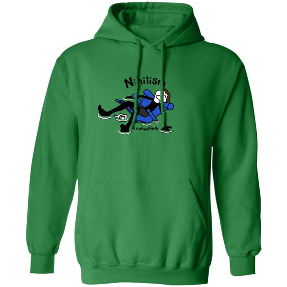 Nihilism is exhausting Hoodie