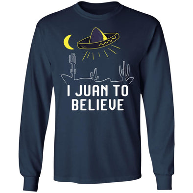 I Juan To Believe Heavy Long Sleeve