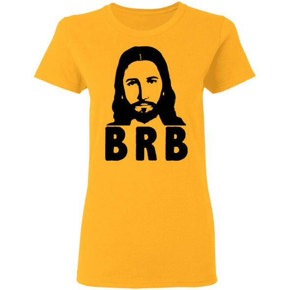 Jesus BRB Ladies Cotton Tee