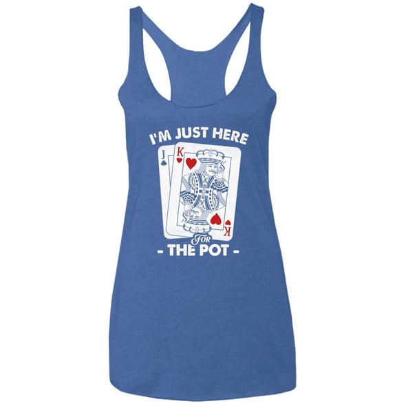 Here For The Pot Ladies Racerback Tank