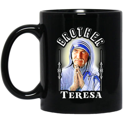 Brother Teresa Black Mug 11oz (2-sided)