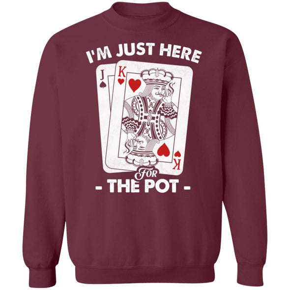 Here For The Pot Crewneck Sweatshirt