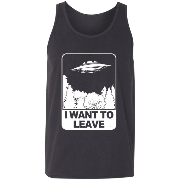 I Want To Leave Tank Top