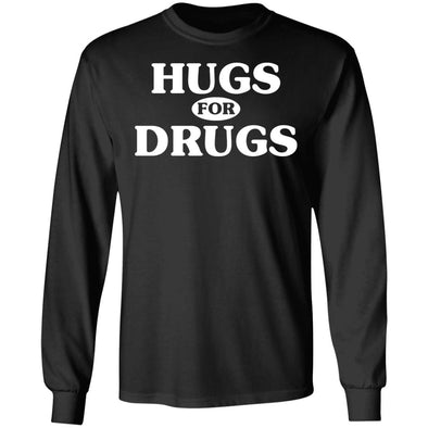 Hugs for Drugs Long Sleeve