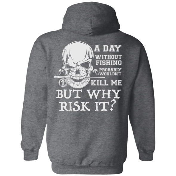 Why Risk It Hoodie