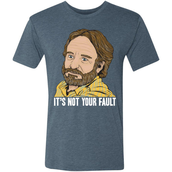 It’s Not Your Fault Premium Triblend Tee