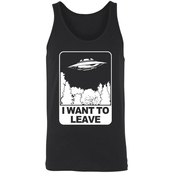 I Want To Leave Tank Top