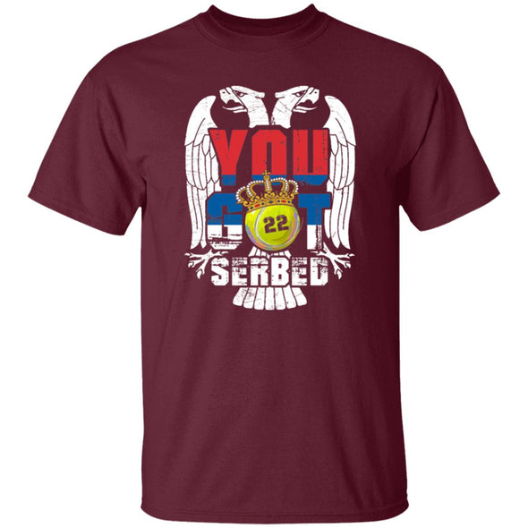 You Got Serbed Cotton Tee