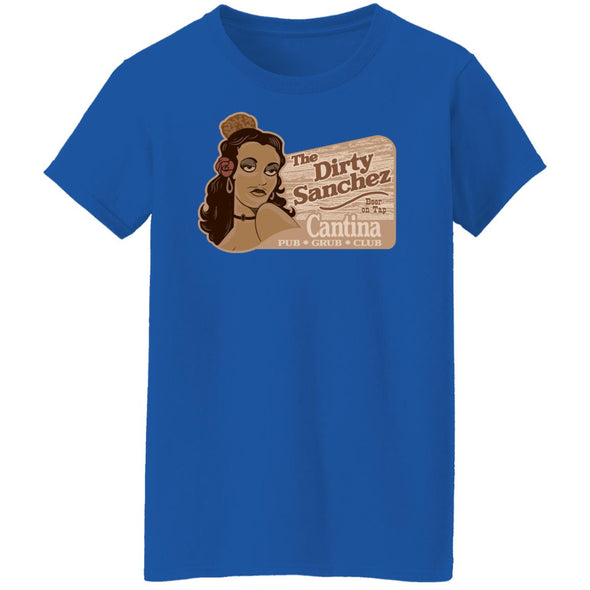 The Dirty Sanchez Ladies Cotton Tee