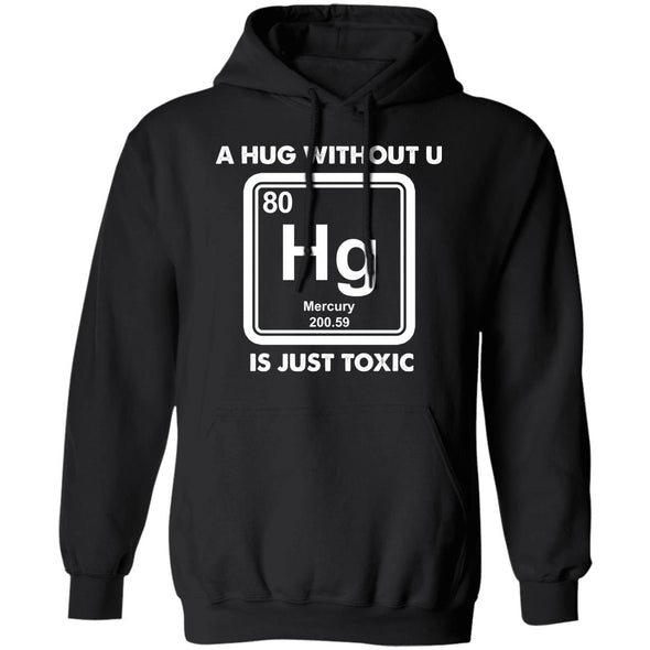 Toxic Hug Hoodie