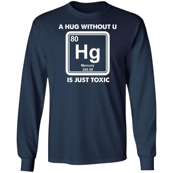 Toxic Hug Long Sleeve