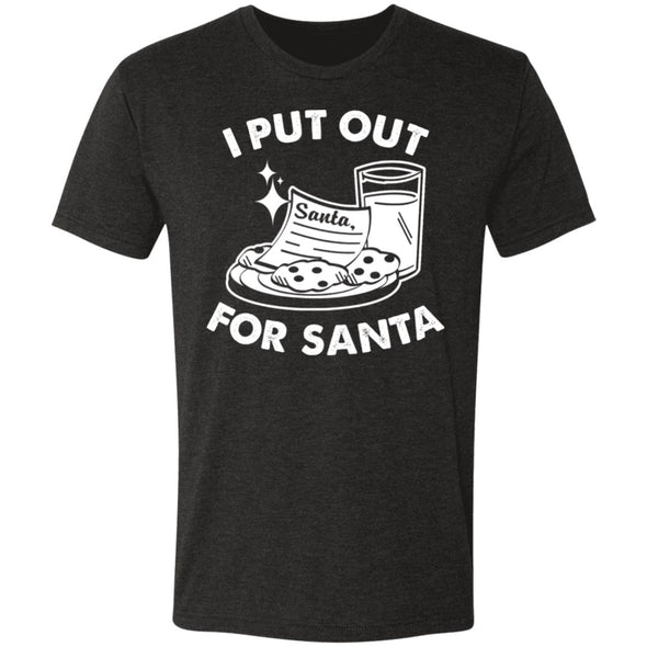 I Put Out For Santa Premium Triblend Tee
