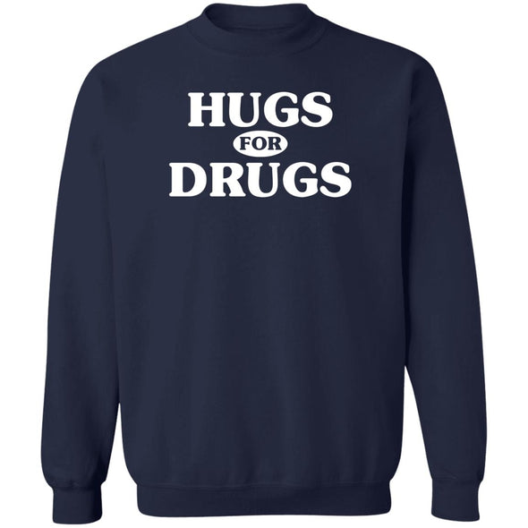 Hugs for Drugs Crewneck Sweatshirt