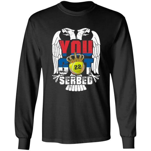 You Got Serbed  Heavy Long Sleeve
