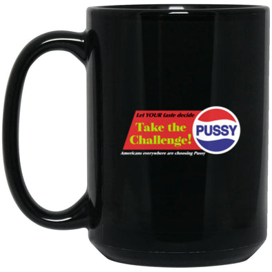 Pussy Black Mug 15oz (2-sided)