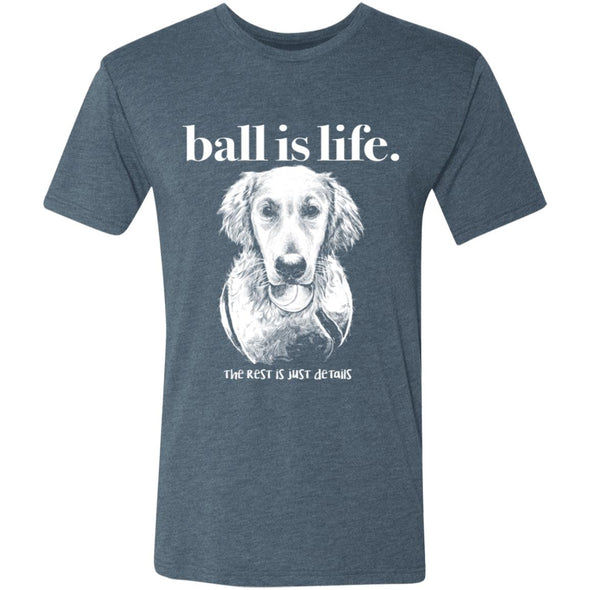 Ball is life Premium Triblend Tee