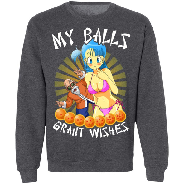 Balls Grant Wishes Crewneck Sweatshirt