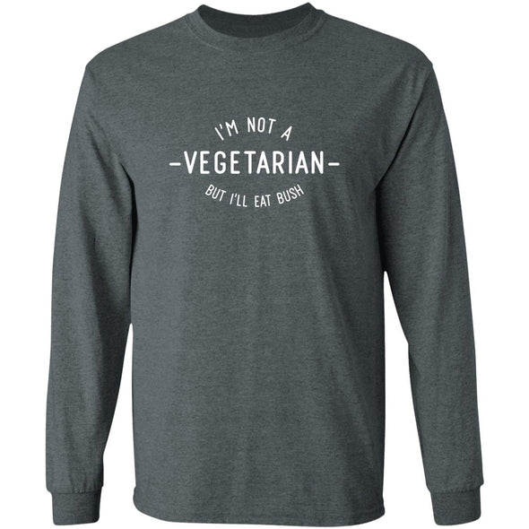 Not a Vegetarian Long Sleeve