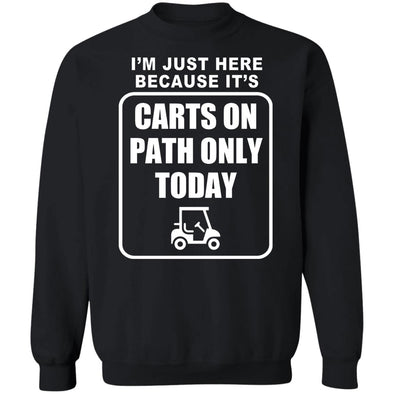 Cart Path Only Crewneck Sweatshirt