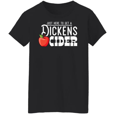 Dickens Here To Get Ladies Cotton Tee