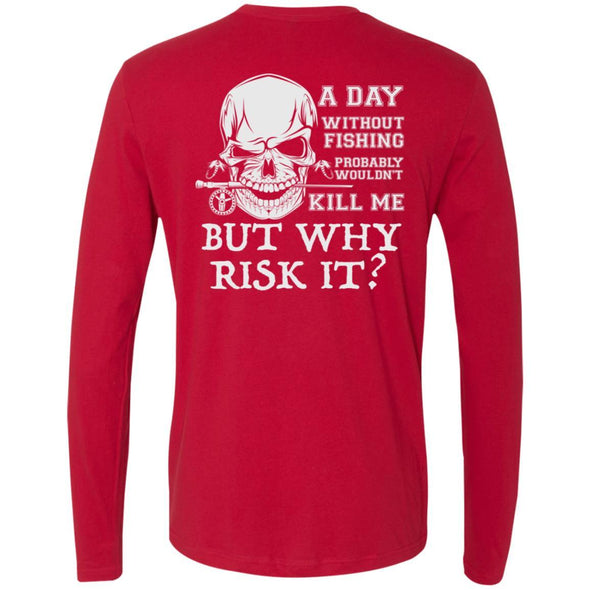 Why Risk It Premium Long Sleeve