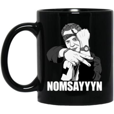 Nomsayyyn Black Mug 11oz (2-sided)