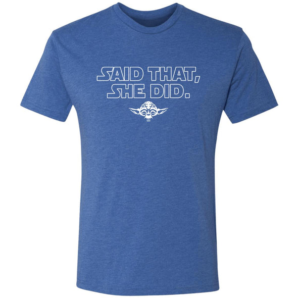 What She Said Yoda Premium Triblend Tee