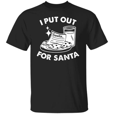 I Put Out For Santa Cotton Tee