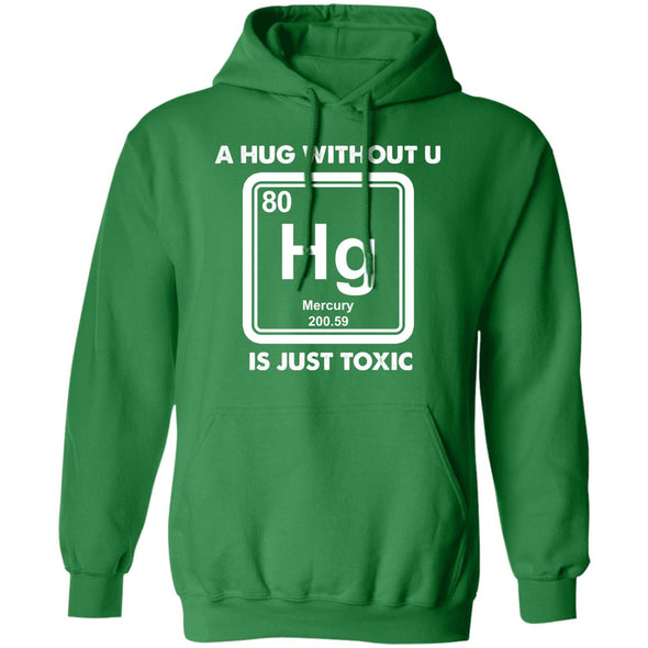 Toxic Hug Hoodie