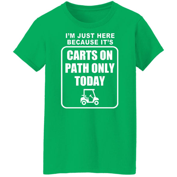 Cart Path Only Ladies Cotton Tee