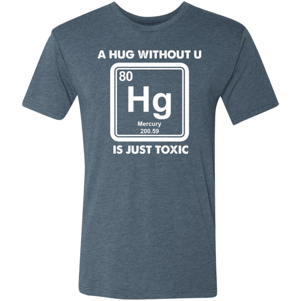 Toxic Hug Premium Triblend Tee