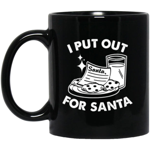 I Put Out For Santa Black Mug 11oz (2-sided)