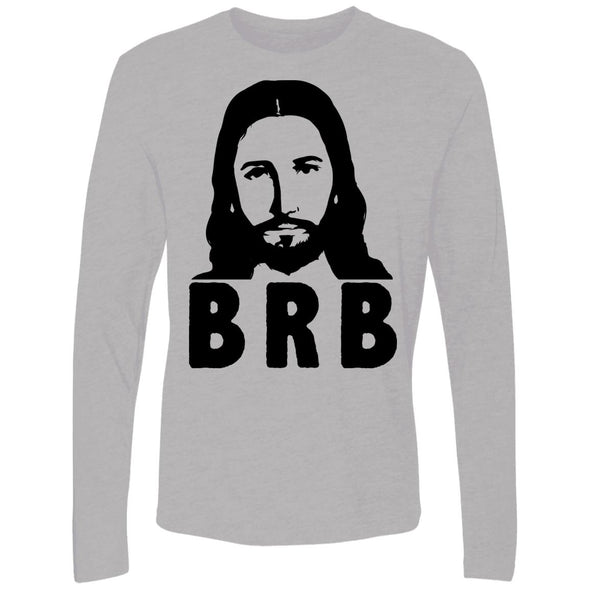 Jesus BRB Premium Long Sleeve