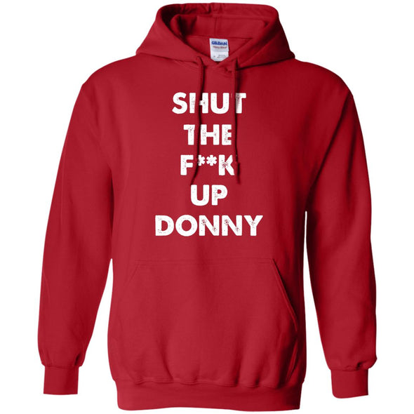 Shut Up Donny Hoodie