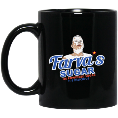 Farva Sugar Black Mug 11oz (2-sided)