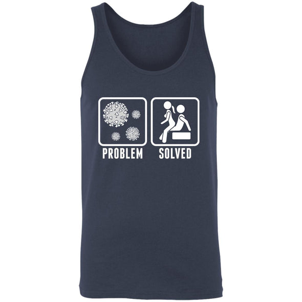 Quarantine Problem Solved Sex Tank Top