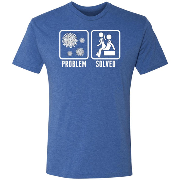 Quarantine Problem Solved Sex Premium Triblend Tee