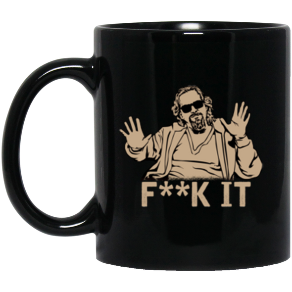 F**K It Black Mug 11oz (2-sided)