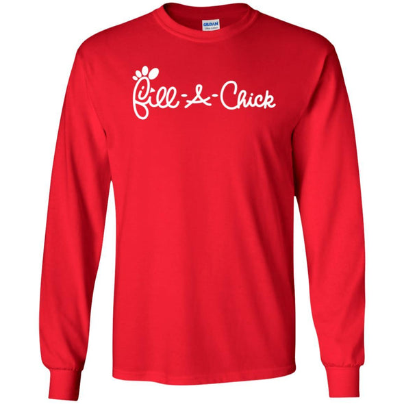 Fill A Chick Long Sleeve
